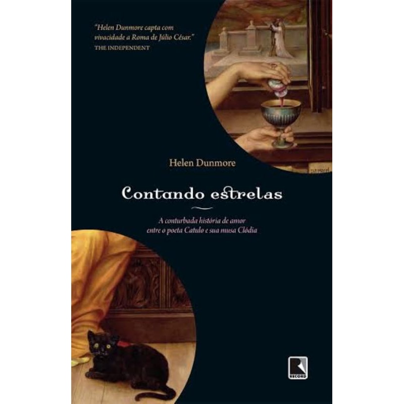CONTANDO ESTRELAS: A CONTURBADA HISTÓRIA DE AMOR ENTRE O POETA CATULO E SUA MUSA CLÓDIA: A CONTURBADA HISTÓRIA DE AMOR ENTRE O POETA CATULO E SUA MUSA CLÓDIA