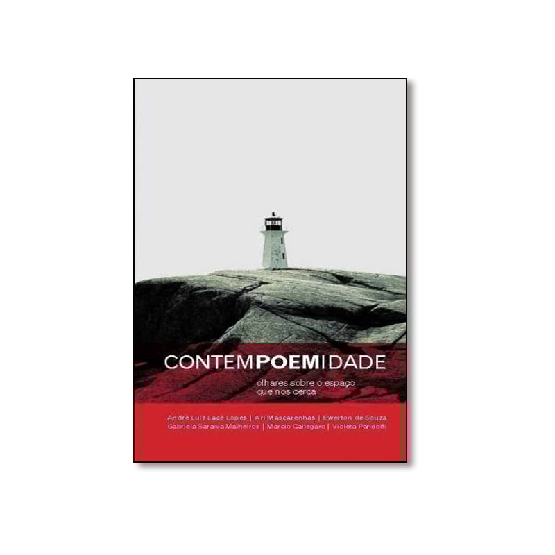 CONTEMPOEMIDADE - OLHARES SOBRE O ESPACO QUE NOS CERCA - 1ª