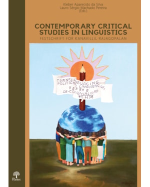 CONTEMPORARY CRITICAL STUDIES IN LINGUISTICS - FESTSCHRIFT FOR KANAVILLIL RAJAGOPALAN