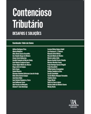 Contencioso tributário: desafios e soluções