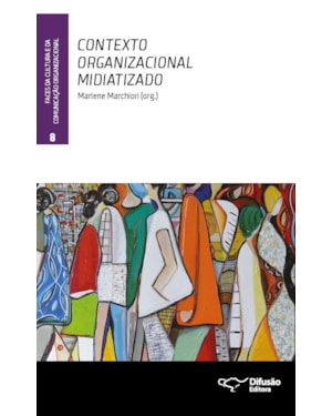 CONTEXTO ORGANIZACIONAL MIDIATIZADO