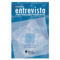 CONTEXTOS DE ENTREVISTAS - OLHARES DIVERSOS SOBRE INTERAÇÃO HUMANA