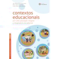 CONTEXTOS EDUCACIONAIS:: POR UMA EDUCAÇÃO INTEGRAL E INTEGRADORA DE SABERES
