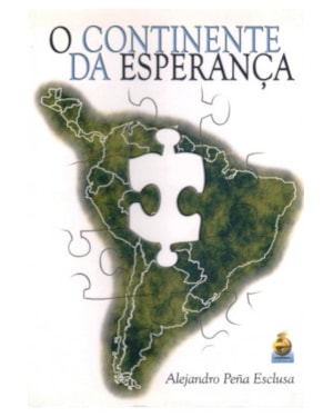 CONTINENTE DA ESPERANÇA, O