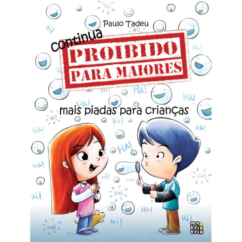 CONTINUA PROIBIDO PARA MAIORES