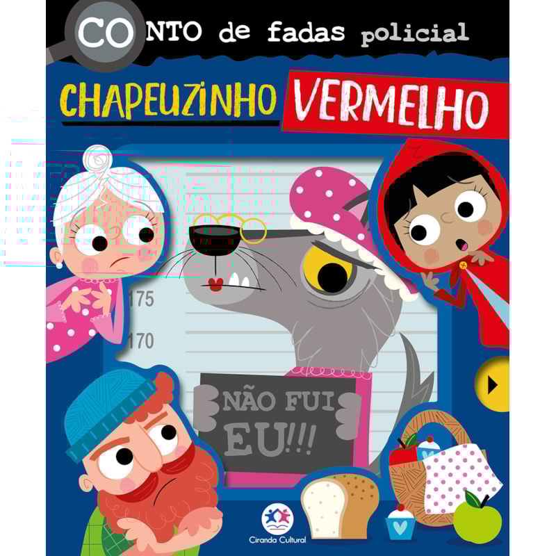 Conto de fadas policial: Chapeuzinho Vermelho