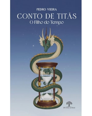CONTO DE TITÃS: O FILHO DO TEMPO