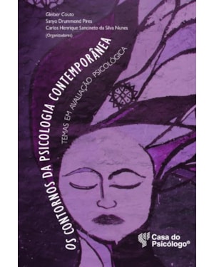 CONTORNOS DA PSICOLOGIA CONTEMPORANEA, OS - TEMAS EM AVALIACAO PSICOLOGICA, - 1ª