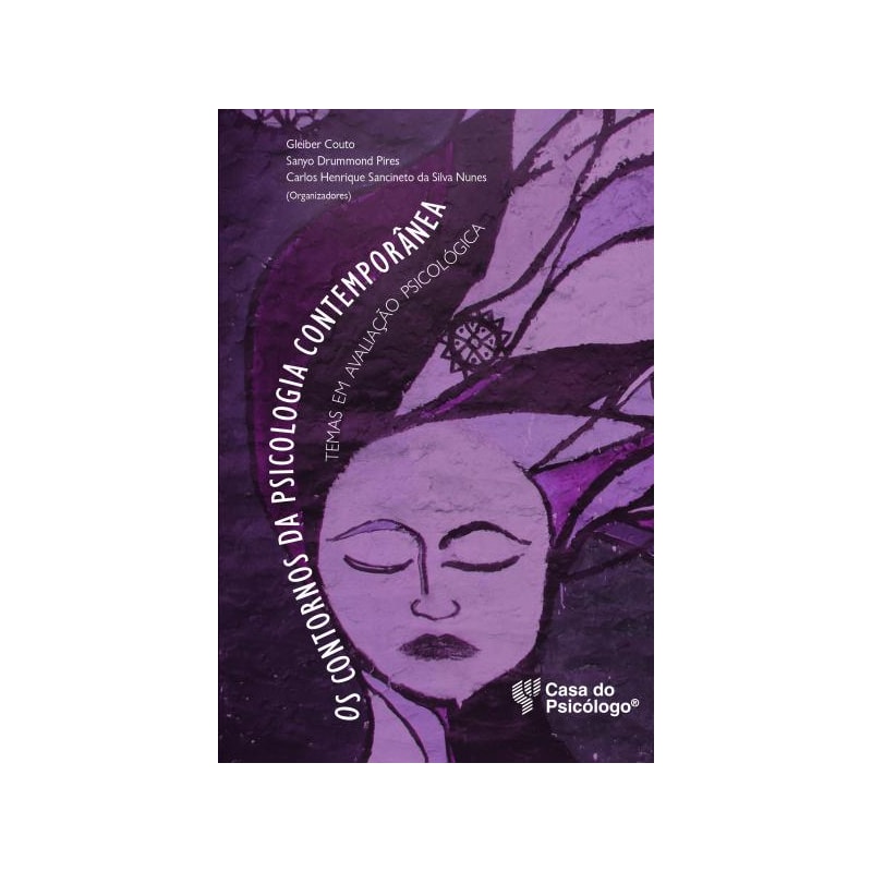 CONTORNOS DA PSICOLOGIA CONTEMPORANEA, OS - TEMAS EM AVALIACAO PSICOLOGICA, - 1ª