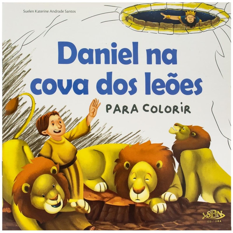 CONTOS BÍBLICOS PARA COLORIR: DANIEL NA COVA DOS LEÕES