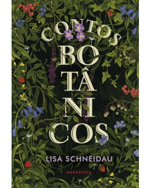 CONTOS BOTÂNICOS: O FANTÁSTICO JARDIM LITERÁRIO