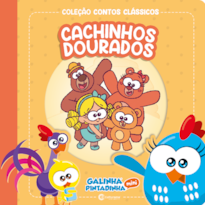 CONTOS CLASSICOS GALINHA PINTADINHA MINI - CACHINHOS DOURADOS