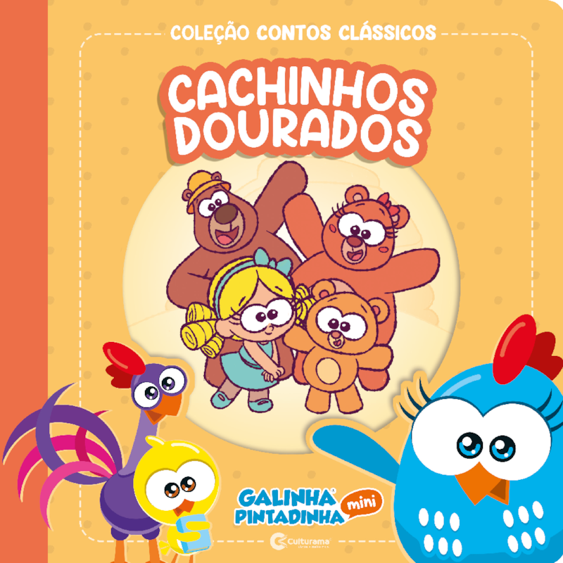 CONTOS CLÁSSICOS GALINHA PINTADINHA MINI - CACHINHOS DOURADOS