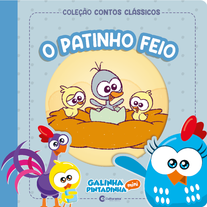 CONTOS CLÁSSICOS GALINHA PINTADINHA MINI - O PATINHO FEIO