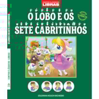 CONTOS CLÁSSICOS - LIBRAS - O LOBO E OS SETE CABRITINHOS - PROJETOS CONTOS CLÁSSICOS ESCOLARES