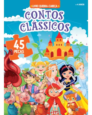 CONTOS CLÁSSICOS LIVRO QUEBRA-CABEÇA