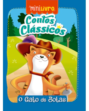 CONTOS CLÁSSICOS - O GATO DE BOTAS