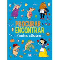 CONTOS CLÁSSICOS - PROCURAR E ENCONTRAR