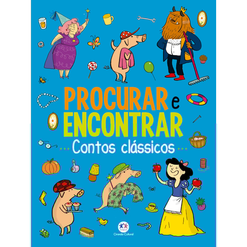 CONTOS CLÁSSICOS - PROCURAR E ENCONTRAR