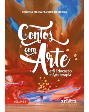 CONTOS COM ARTE: EM EDUCAÇÃO E ARTETERAPIA