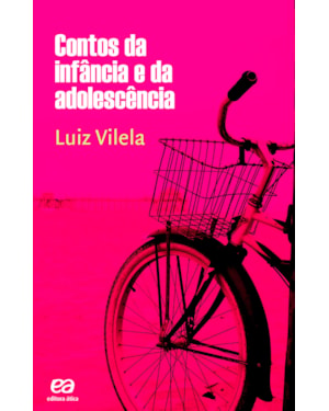 CONTOS DA INFÂNCIA E DA ADOLESCÊNCIA