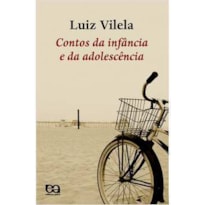 CONTOS DA INFANCIA E DA ADOLESCENCIA - COL. BOA PROSA - 1ª