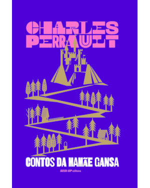 CONTOS DA MAMÃE GANSA OU HISTÓRIAS DO TEMPO ANTIGO