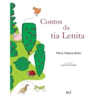CONTOS DA TIA LENITA - 1
