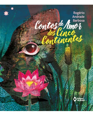CONTOS DE AMOR DOS CINCO CONTINENTES