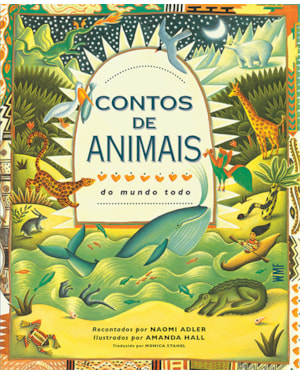 CONTOS DE ANIMAIS DO MUNDO TODO