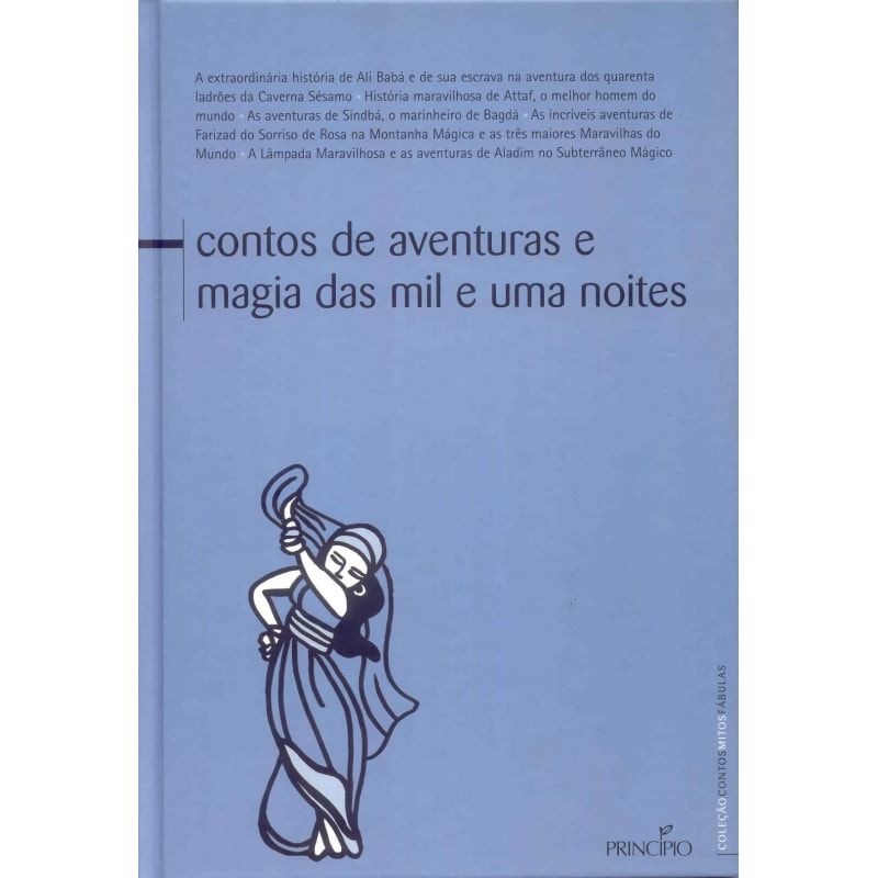 CONTOS DE AVENTURAS E MAGIA DAS MIL E UMA NOITES