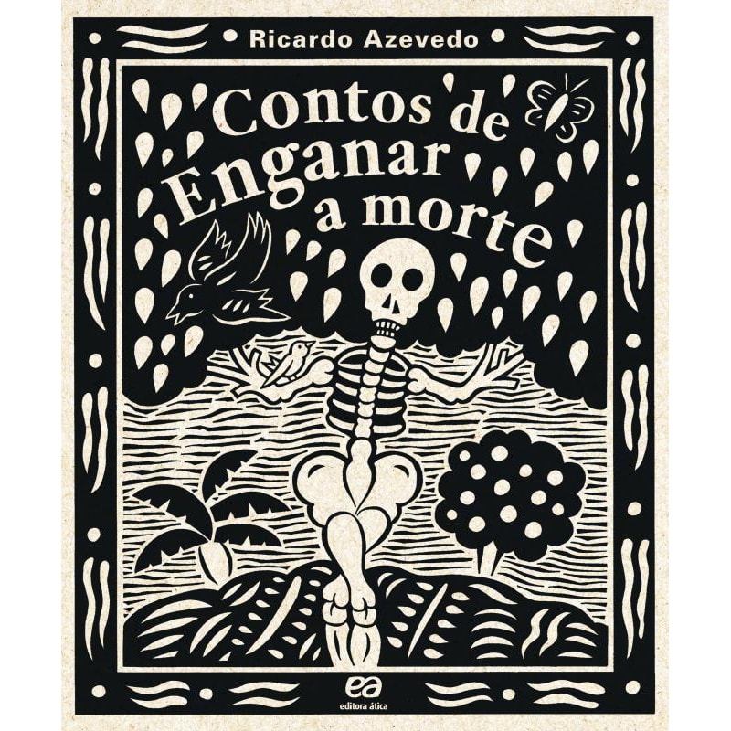 CONTOS DE ENGANAR A MORTE