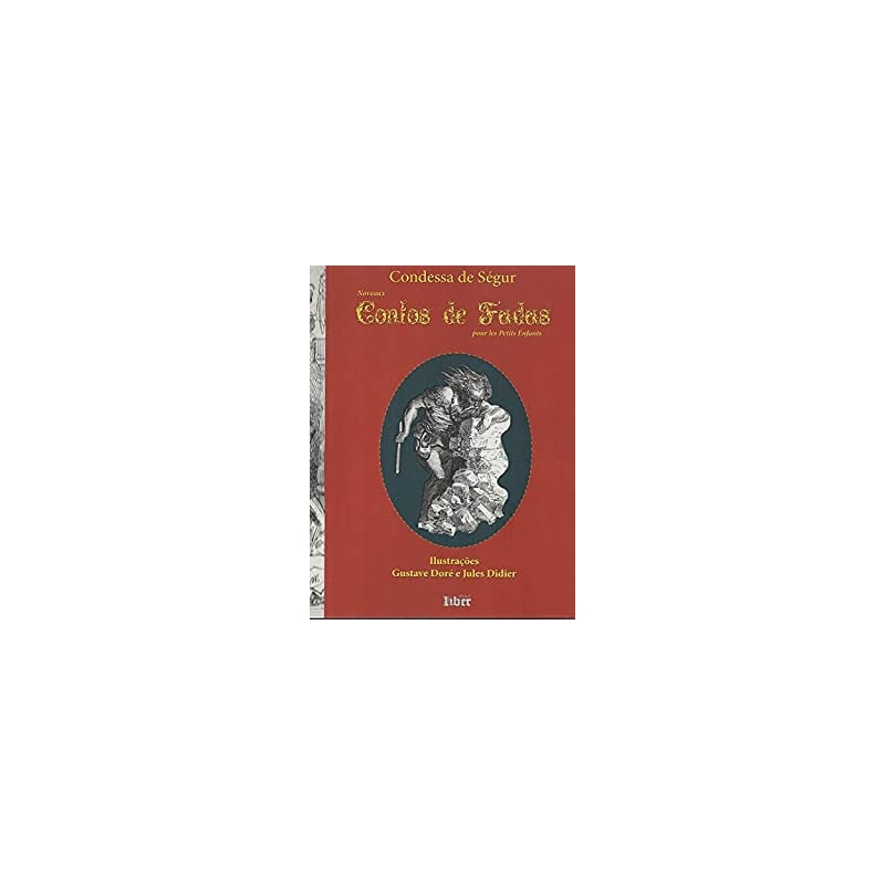 CONTOS DE FADAS - CONDESSA DE SÉGUR