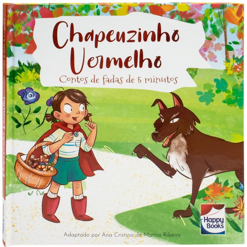 CONTOS DE FADAS DE 5 MINUTOS: CHAPEUZINHO VERMELHO