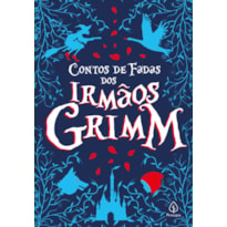 CONTOS DE FADAS DOS IRMÃOS GRIMM