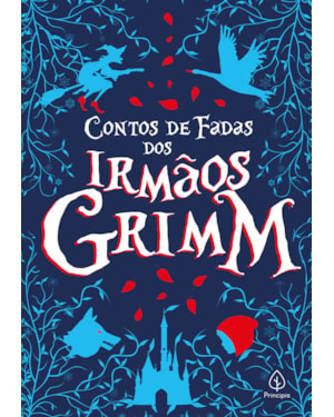 CONTOS DE FADAS DOS IRMÃOS GRIMM