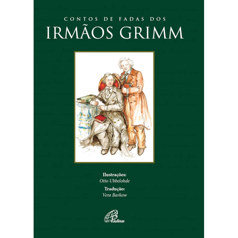 CONTOS DE FADAS DOS IRMÃOS GRIMM