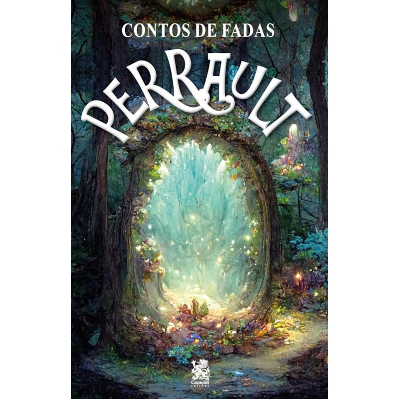 CONTOS DE FADAS: PERRAULT