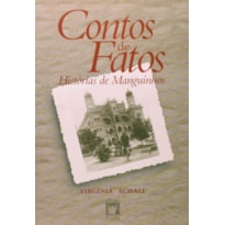 CONTOS DE FATOS: HISTÓRIAS DE MANGUINHOS