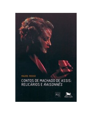 CONTOS DE MACHADO DE ASSIS - RELICÁRIOS E