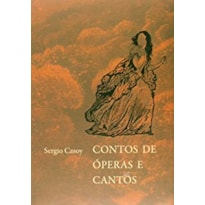 CONTOS DE OPERAS E CANTOS