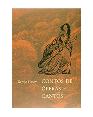 CONTOS DE OPERAS E CANTOS