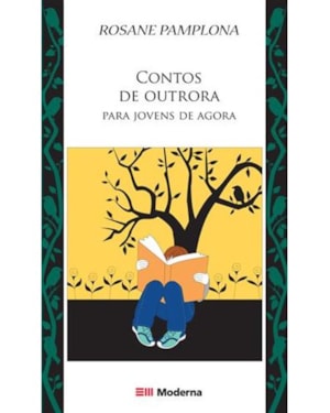 Contos de outrora para jovens de agora