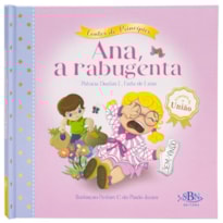 CONTOS DE PRINCÍPIOS: UNIÃO - ANA, A RABUGENTA (ESTRELA GUIA)