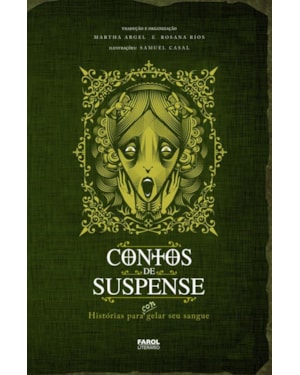 CONTOS DE SUSPENSE - HISTÓRIAS PARA CONGELAR SEU SANGUE