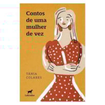 CONTOS DE UMA MULHER DE VEZ