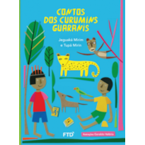 Contos dos curumins guaranis