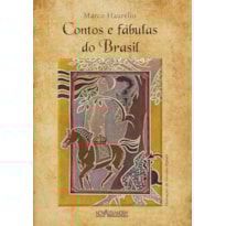CONTOS E FÁBULAS DO BRASIL