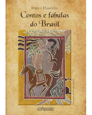 CONTOS E FÁBULAS DO BRASIL