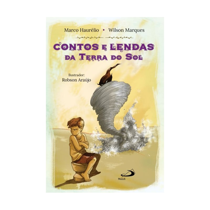 Contos e lendas da terra do sol